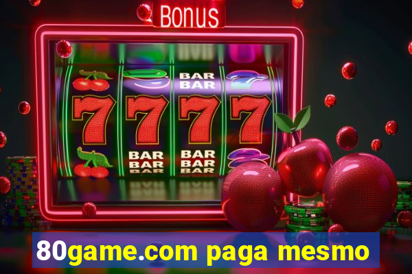 80game.com paga mesmo