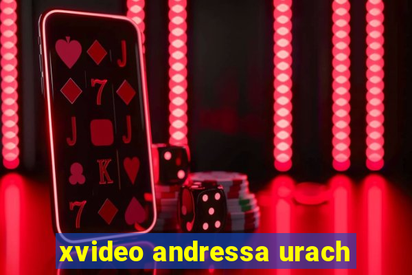 xvideo andressa urach