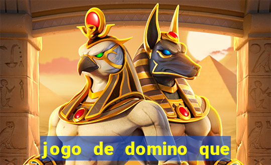 jogo de domino que ganha dinheiro