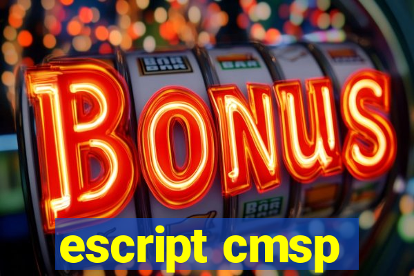 escript cmsp