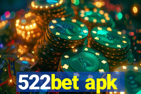 522bet apk