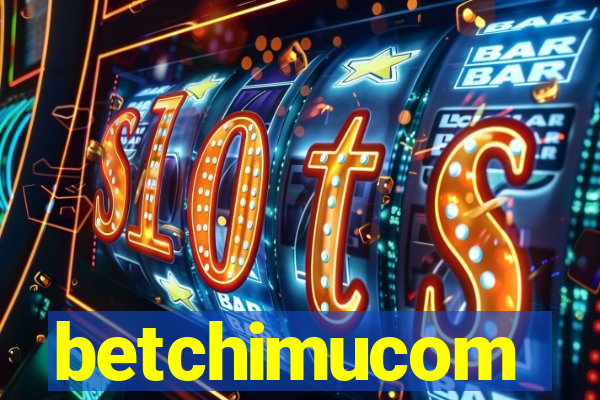 betchimucom
