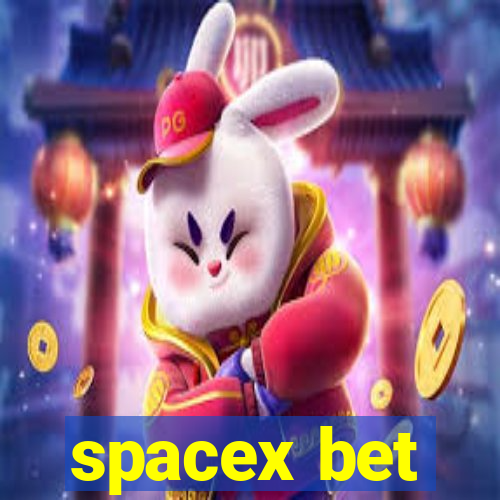 spacex bet