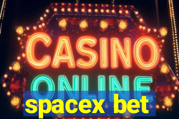 spacex bet