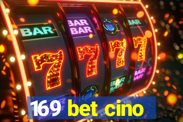 169 bet cino