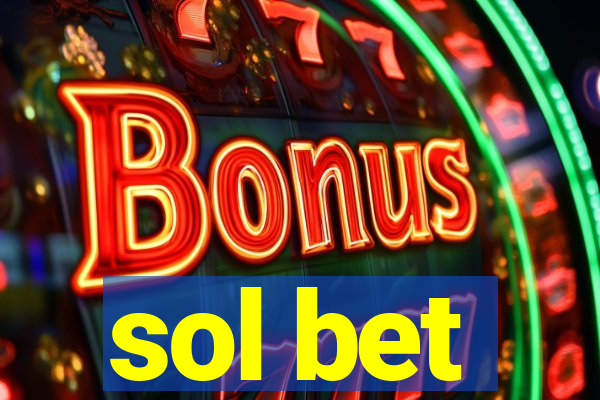 sol bet