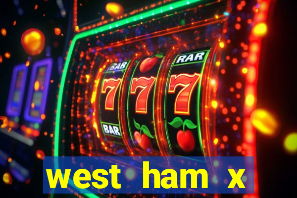 west ham x wolverhampton palpites