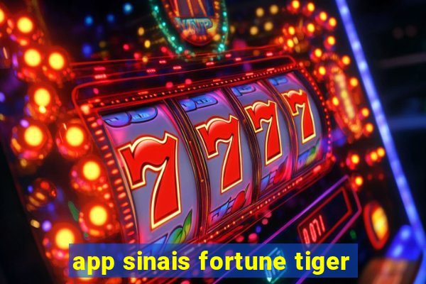 app sinais fortune tiger