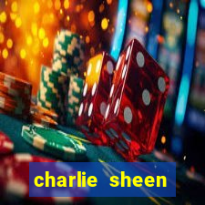 charlie sheen fortuna 2023