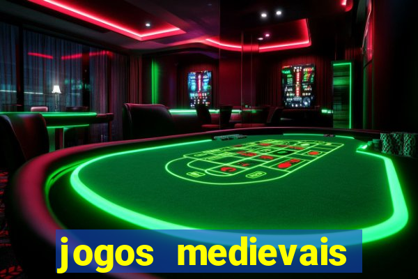 jogos medievais para celular