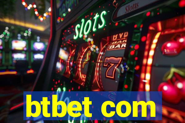 btbet com