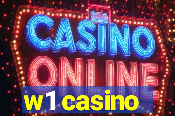 w1 casino