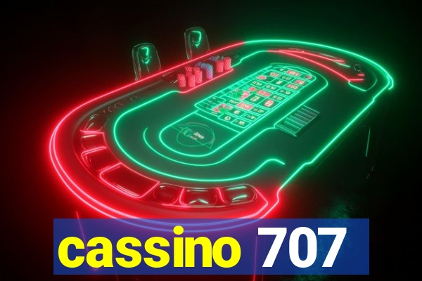 cassino 707