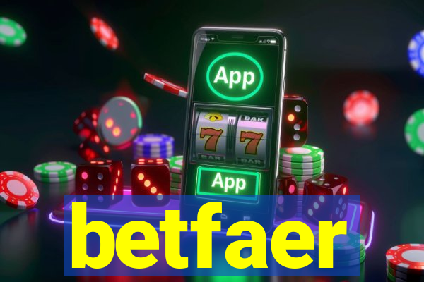 betfaer