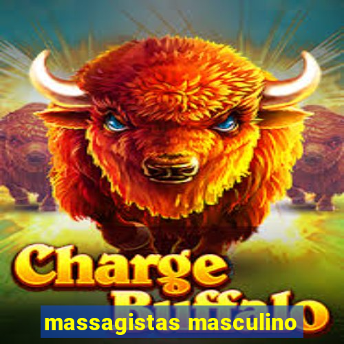 massagistas masculino
