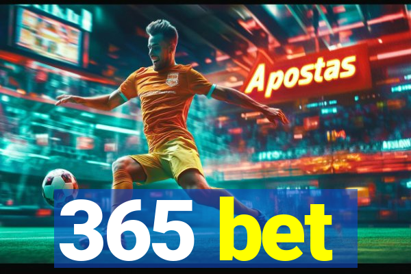 365 bet