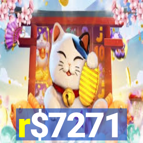 r$7271