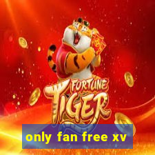 only fan free xv