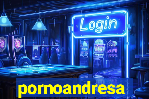 pornoandresa