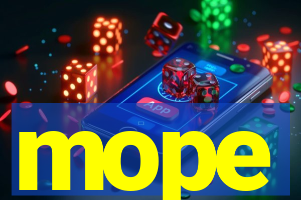 mope