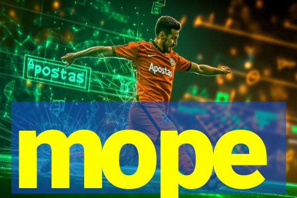 mope