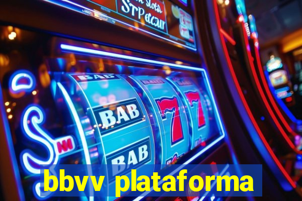 bbvv plataforma