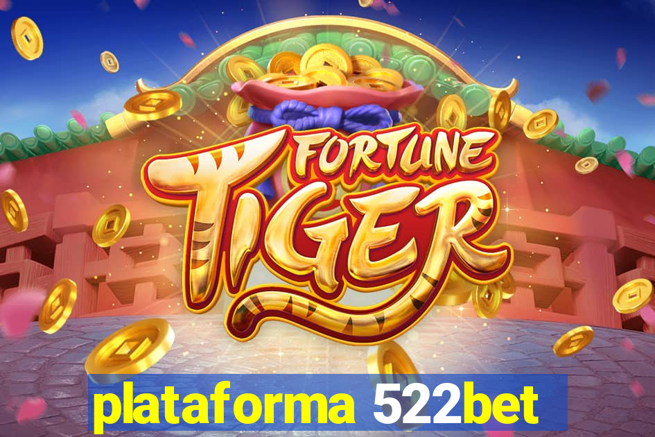 plataforma 522bet