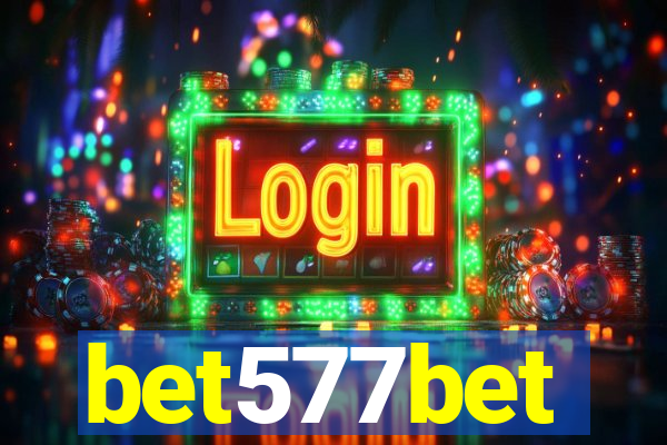 bet577bet