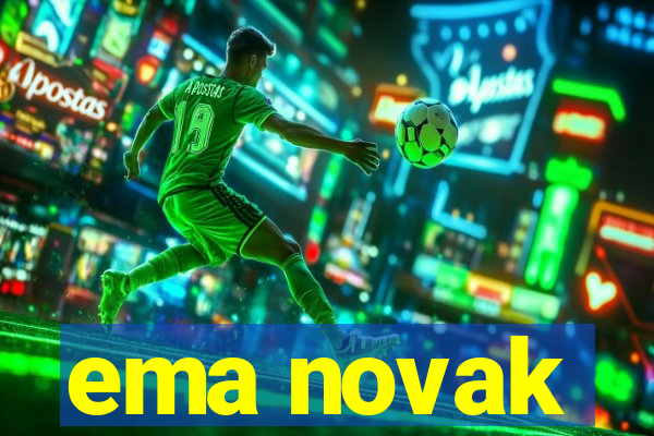 ema novak