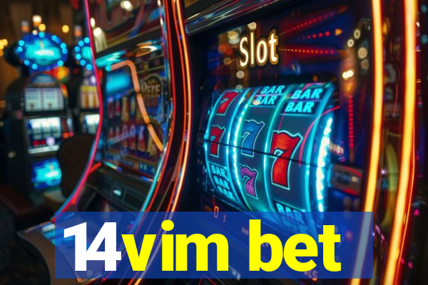 14vim bet