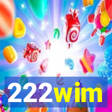 222wim