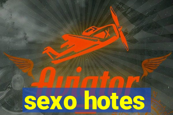 sexo hotes