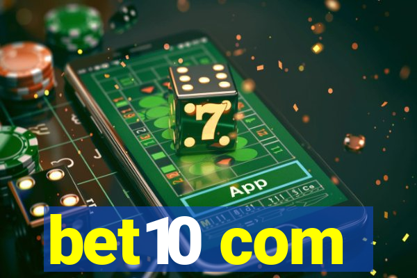 bet10 com
