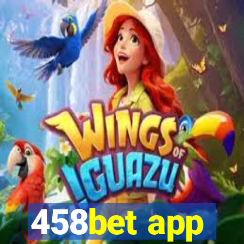458bet app