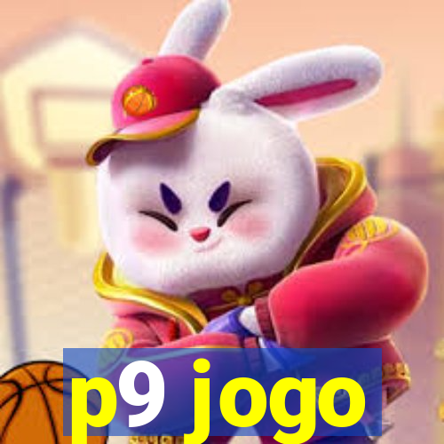 p9 jogo