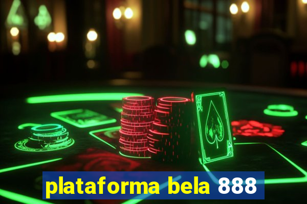 plataforma bela 888