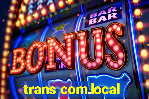 trans com.local