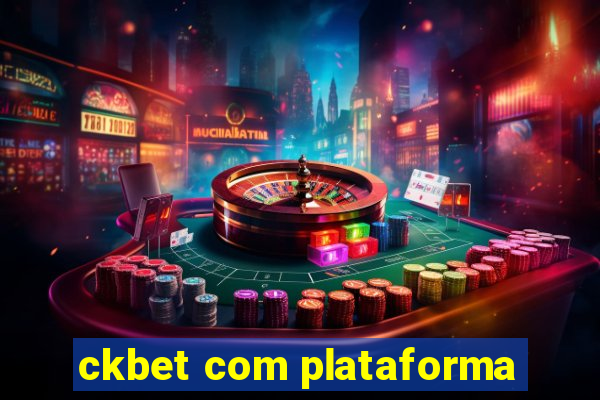 ckbet com plataforma