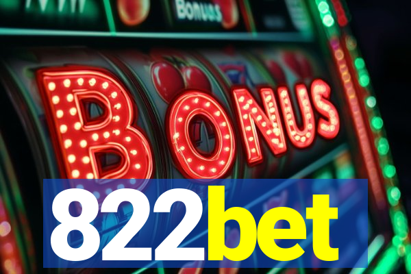 822bet