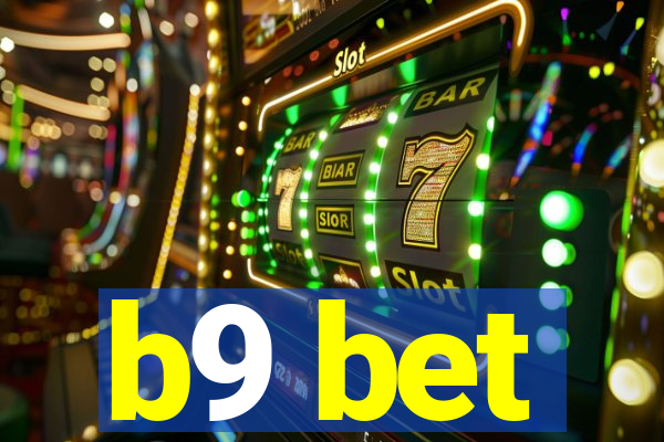 b9 bet