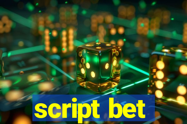 script bet