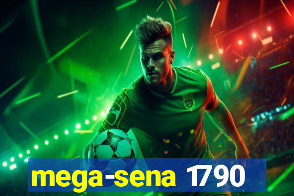 mega-sena 1790