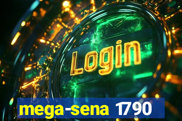 mega-sena 1790