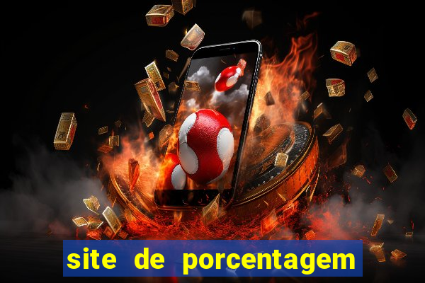 site de porcentagem de jogos slots