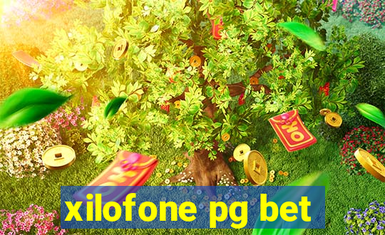 xilofone pg bet