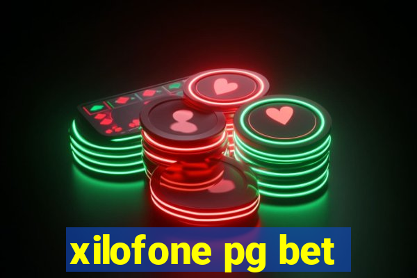 xilofone pg bet