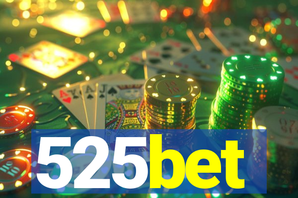 525bet