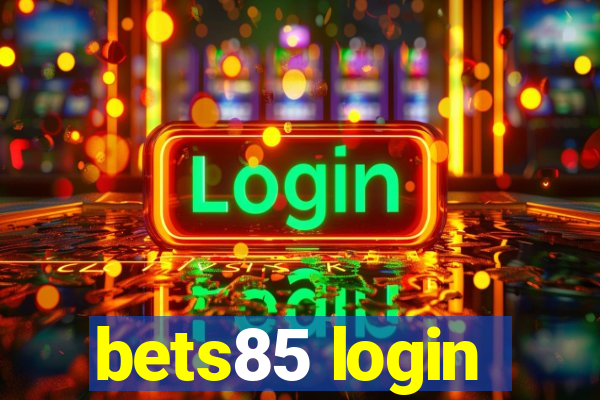 bets85 login