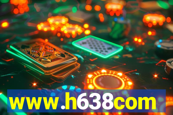 www.h638com
