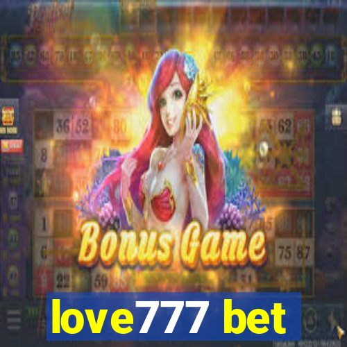 love777 bet